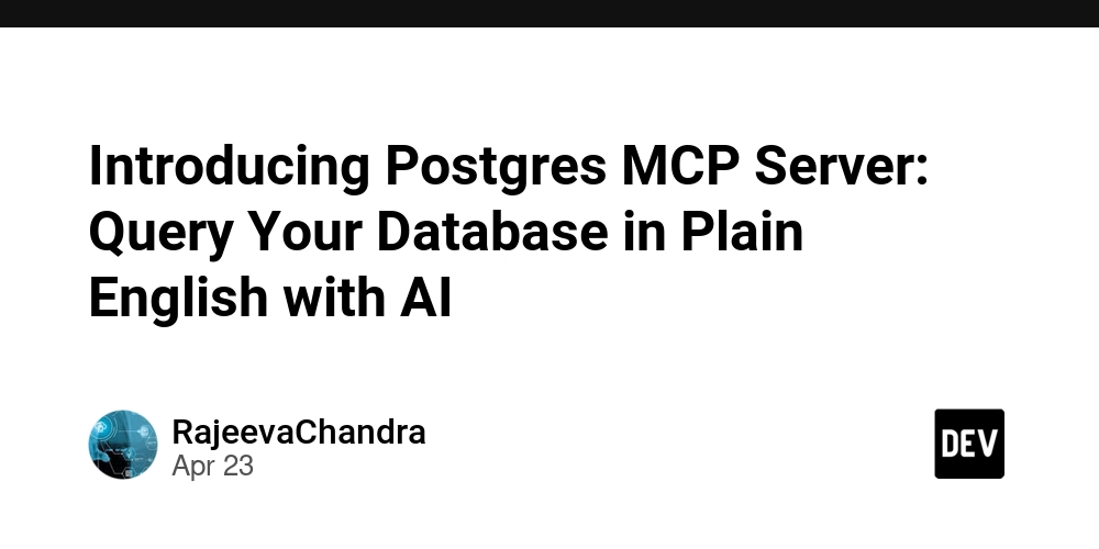 Introducing Postgres MCP Server: Query Your Database in Plain English with AI