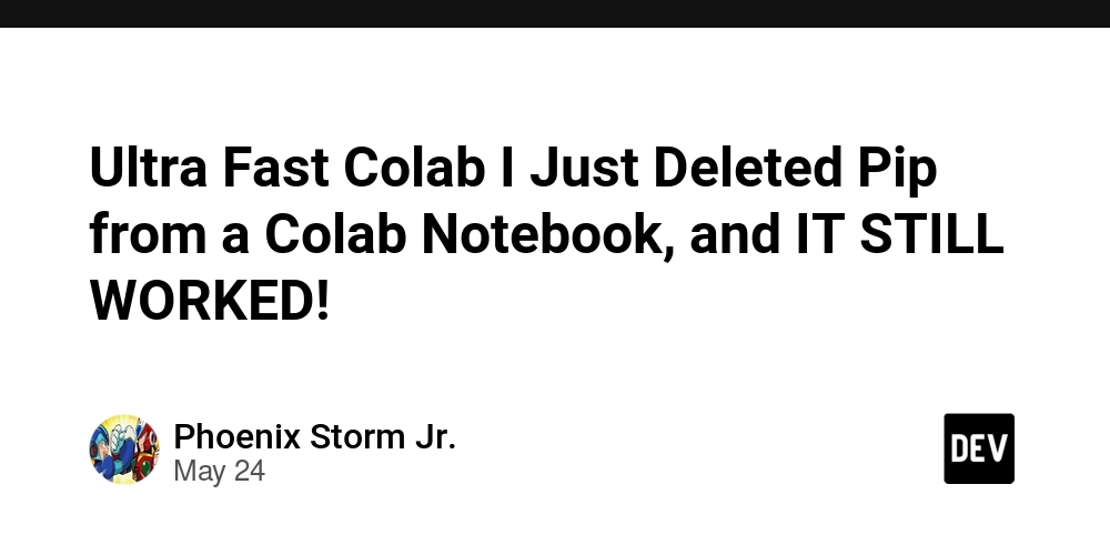 Ultra Fast Colab I Just Deleted Pip from a Colab Notebook, and IT STILL WORKED!