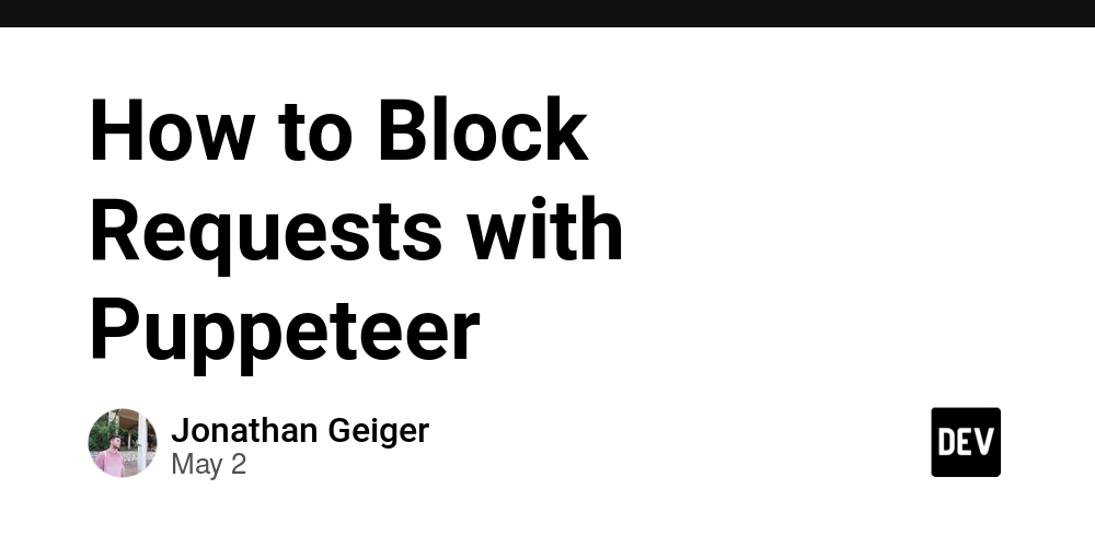 How to Block Requests with Puppeteer