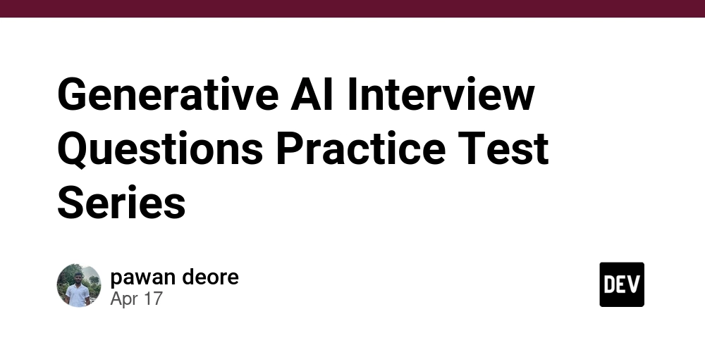 Generative AI Interview Questions Practice Test Series