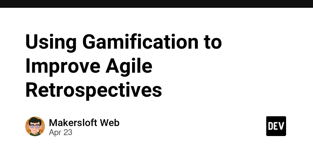 Using Gamification to Improve Agile Retrospectives