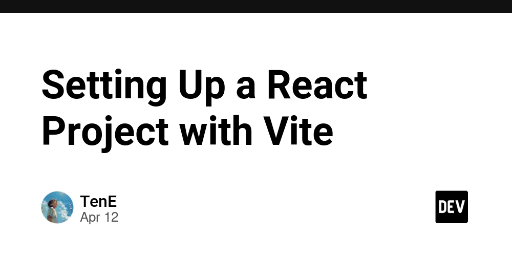 Setting Up a React Project with Vite