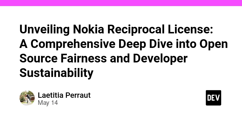 Unveiling Nokia Reciprocal License: A Comprehensive Deep Dive into Open Source Fairness and Developer Sustainability
