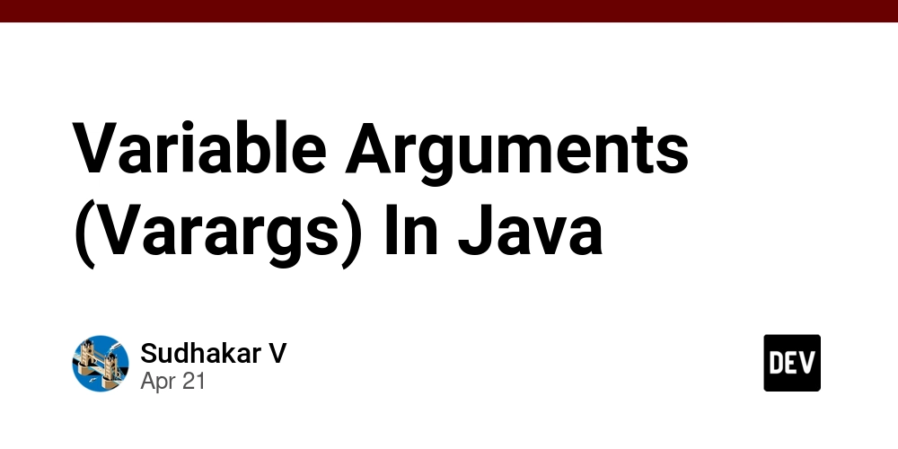 Variable Arguments (Varargs) In Java