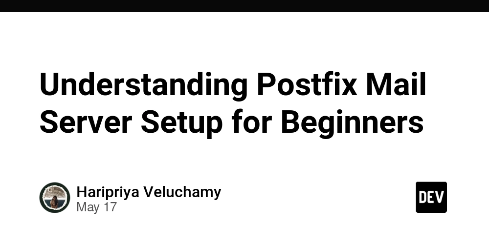 Understanding Postfix Mail Server Setup for Beginners