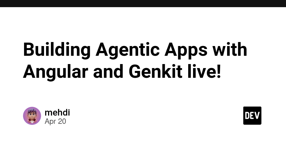 Building Agentic Apps with Angular and Genkit live!