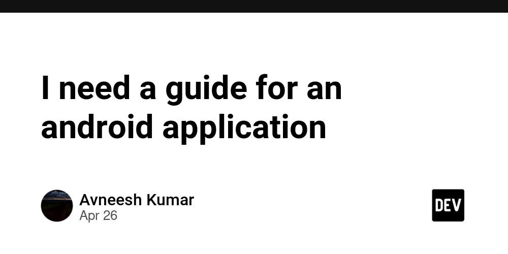 I need a guide for an android application