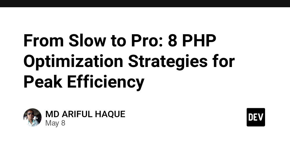 From Slow to Pro: 8 PHP Optimization Strategies for Peak Efficiency