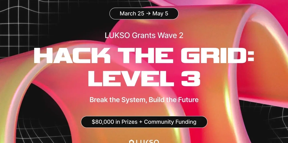 Hack the Grid: LUKSO's Final Call to Web3 Builders with $150K in Prizes