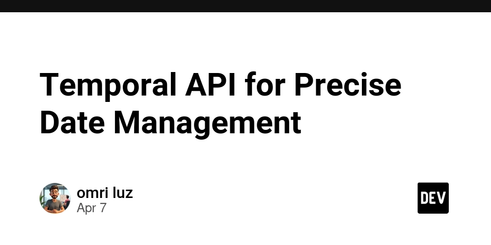 Temporal API for Precise Date Management