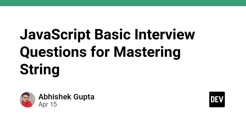 JavaScript Basic Interview Questions for Mastering String