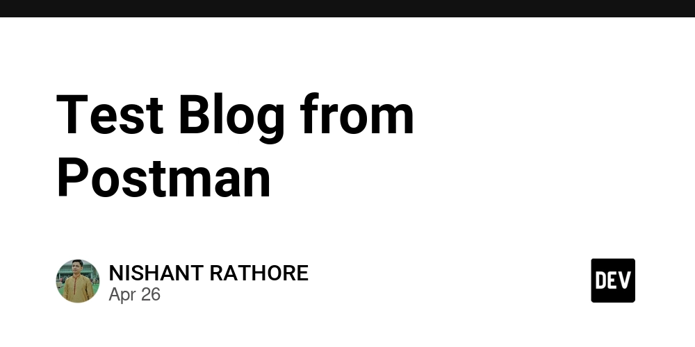 Test Blog from Postman