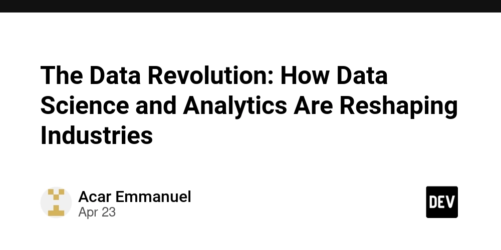 The Data Revolution: How Data Science and Analytics Are Reshaping Industries