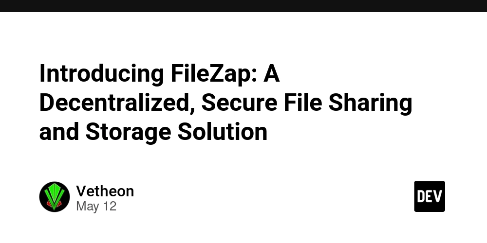 Introducing FileZap: A Decentralized, Secure File Sharing and Storage Solution