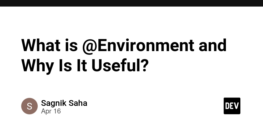 What is @Environment and Why Is It Useful?