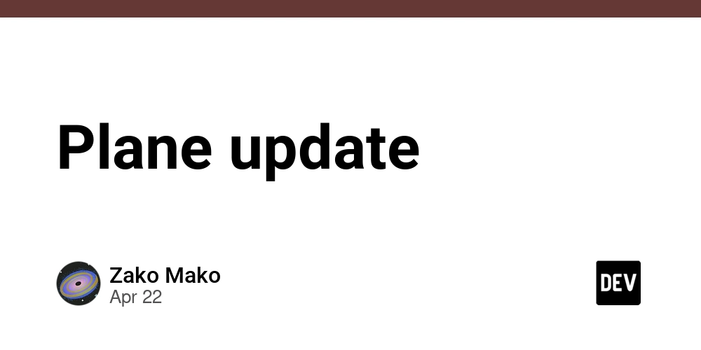 Plane update