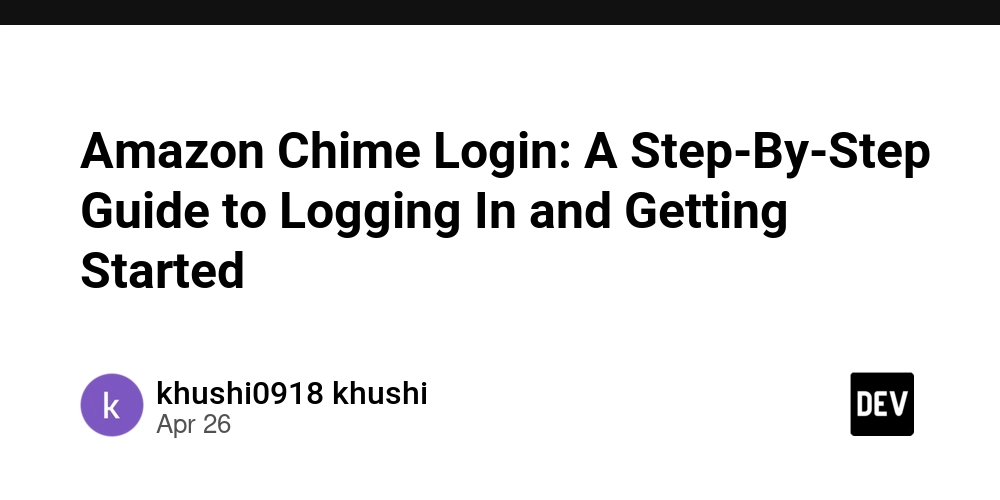 Amazon Chime Login: A Step-By-Step Guide to Logging In and Getting Started