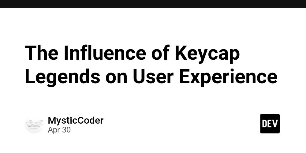 The Influence of Keycap Legends on User Experience
