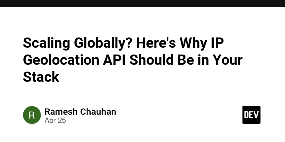 Scaling Globally? Here's Why IP Geolocation API Should Be in Your Stack