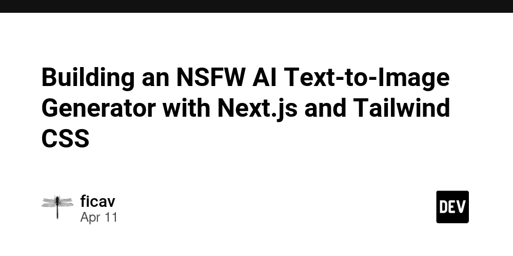 Building an NSFW AI Text-to-Image Generator with Next.js and Tailwind CSS
