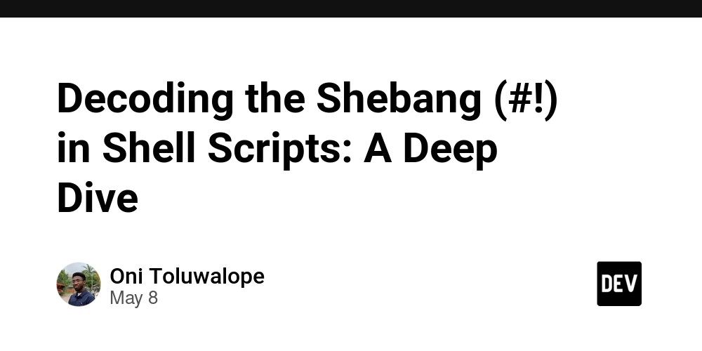 Decoding the Shebang (#!) in Shell Scripts: A Deep Dive