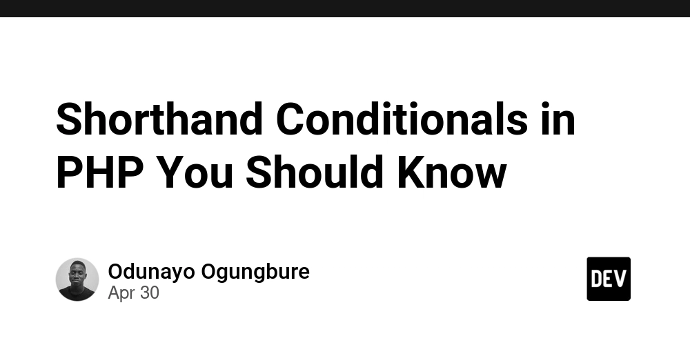 Shorthand Conditionals in PHP You Should Know