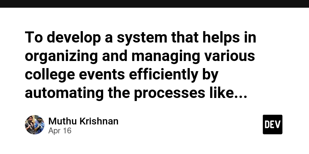 To develop a system that helps in organizing and managing various college events efficiently by automating the processes like event creation, student registration, notifications, and feedback collection.