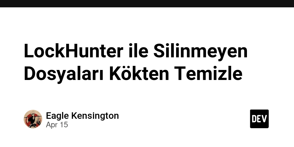 LockHunter ile Silinmeyen Dosyaları Kökten Temizle