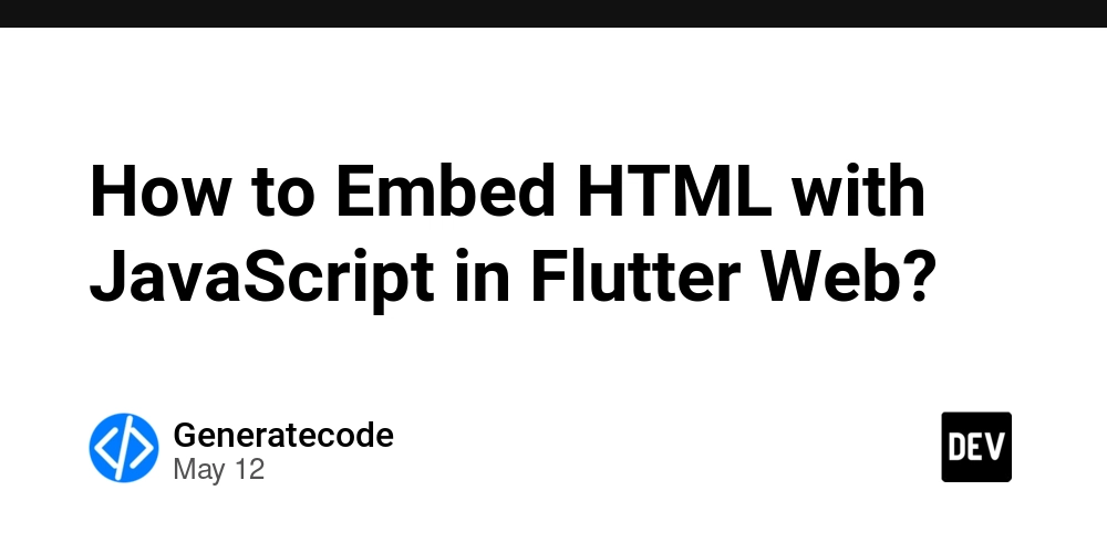 How to Embed HTML with JavaScript in Flutter Web?