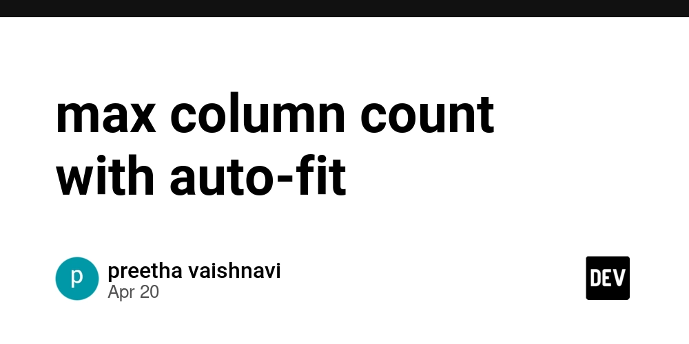 max column count with auto-fit