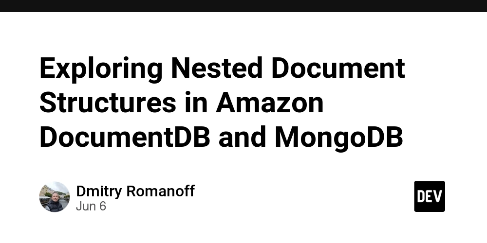 Exploring Nested Document Structures in Amazon DocumentDB and MongoDB
