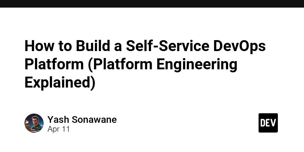 How to Build a Self-Service DevOps Platform (Platform Engineering Explained)