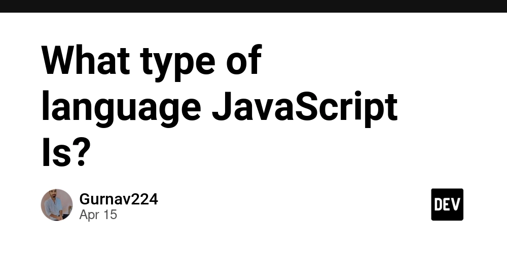 What type of language JavaScript Is?