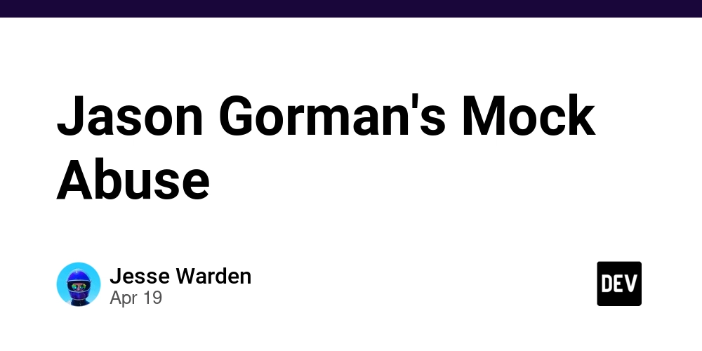 Jason Gorman's Mock Abuse
