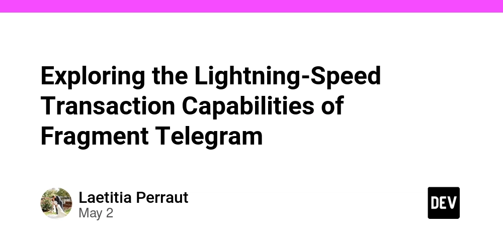 Exploring the Lightning-Speed Transaction Capabilities of Fragment Telegram