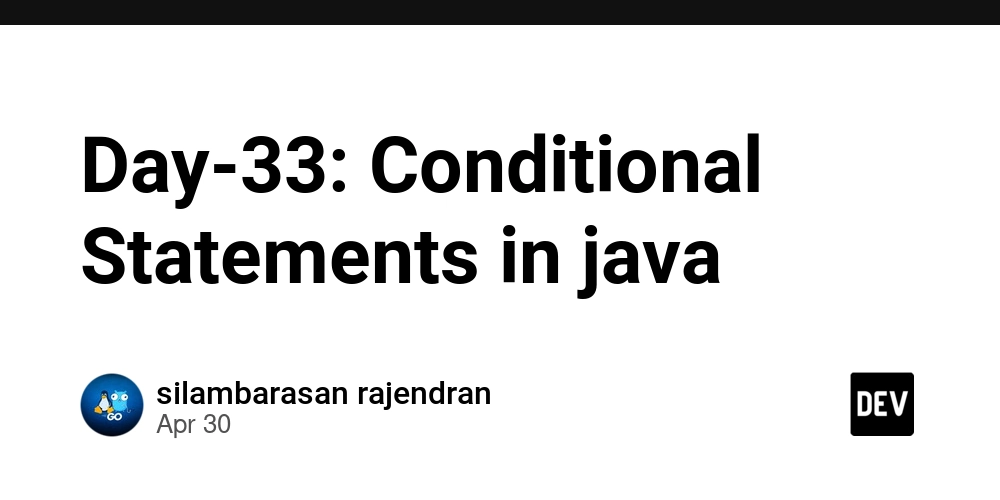 Day-33: Conditional Statements in java