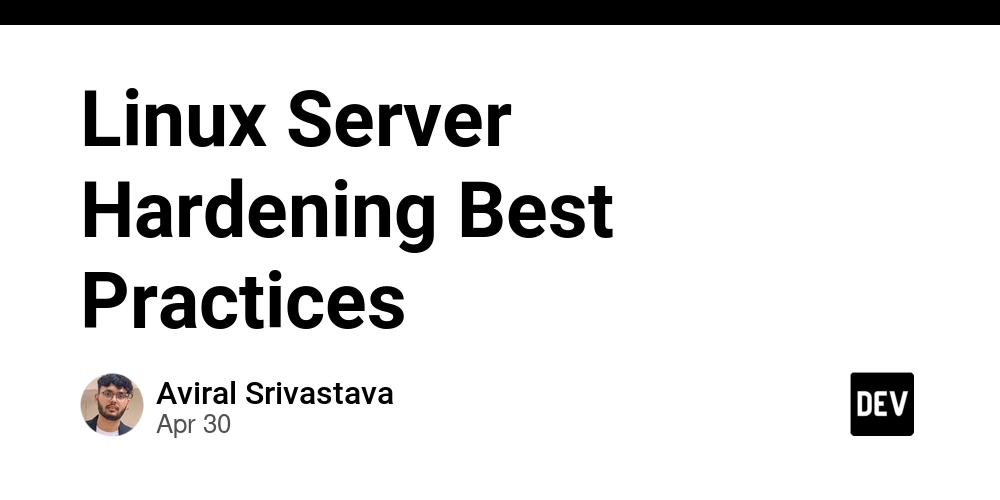 Linux Server Hardening Best Practices