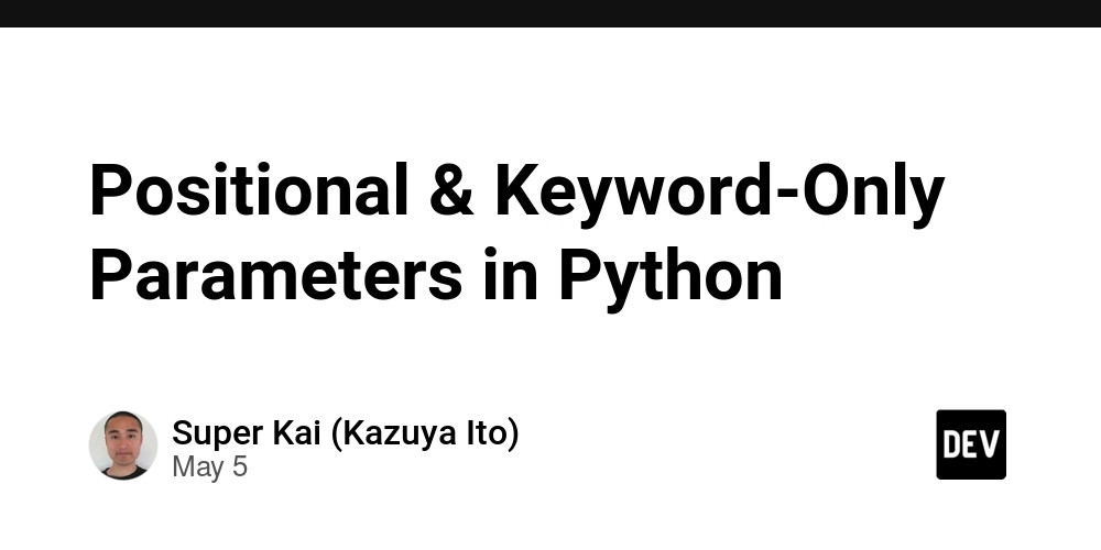 Positional & Keyword-Only Parameters in Python