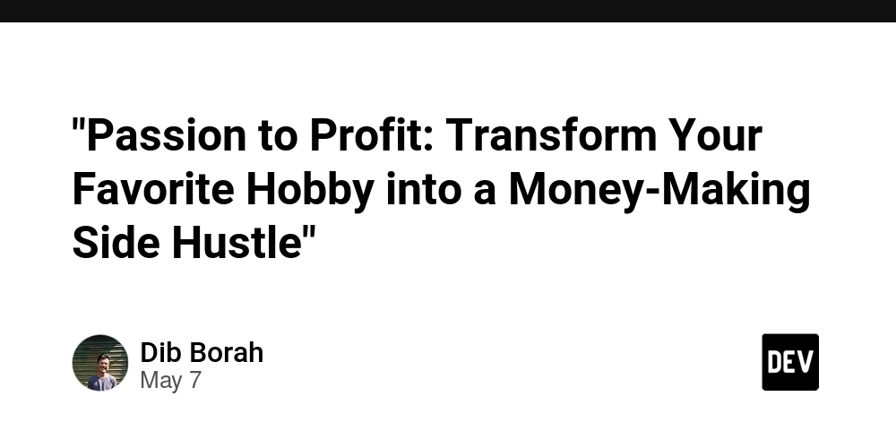 "Passion to Profit: Transform Your Favorite Hobby into a Money-Making Side Hustle"