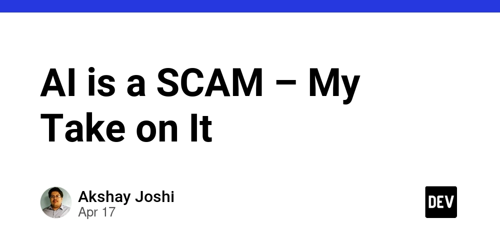 AI is a SCAM – My Take on It