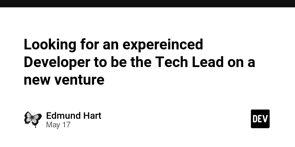 Looking for an expereinced Developer to be the Tech Lead on a new venture