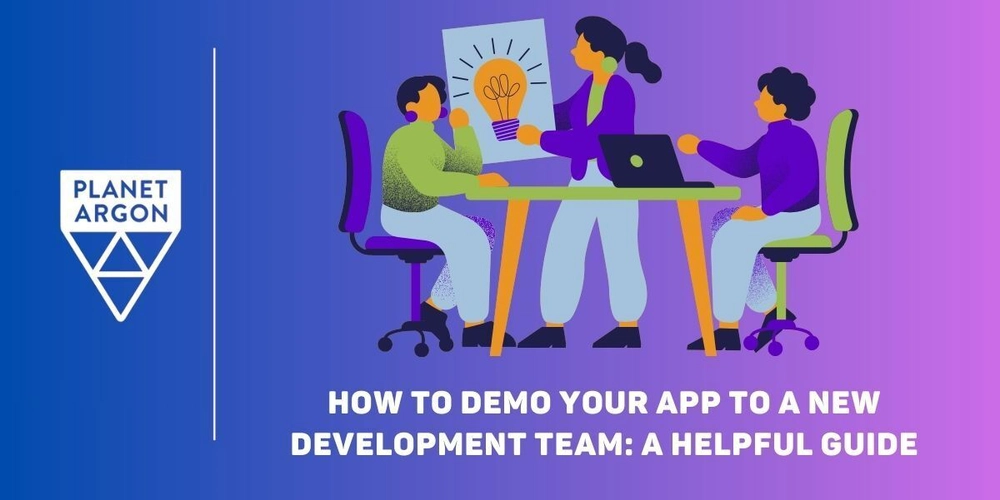 How to Demo Your Application to a New Development Team: A Helpful Guide