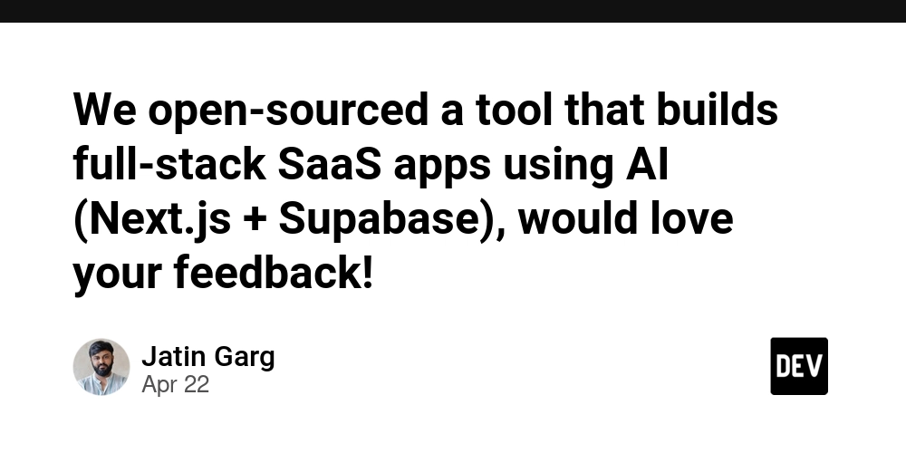 We open-sourced a tool that builds full-stack SaaS apps using AI (Next.js + Supabase), would love your feedback!
