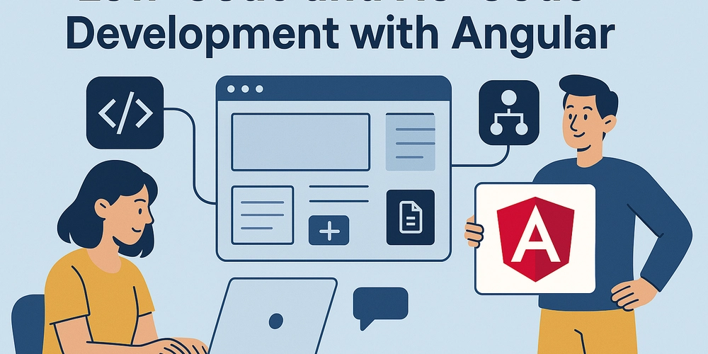 Low-Code and No-Code Development with Angular