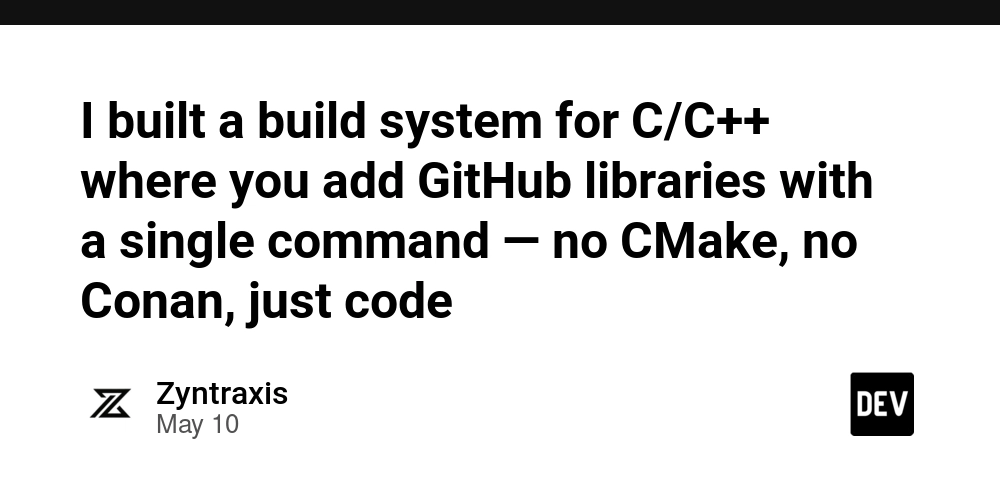 I built a build system for C/C++ where you add GitHub libraries with a single command — no CMake, no Conan, just code