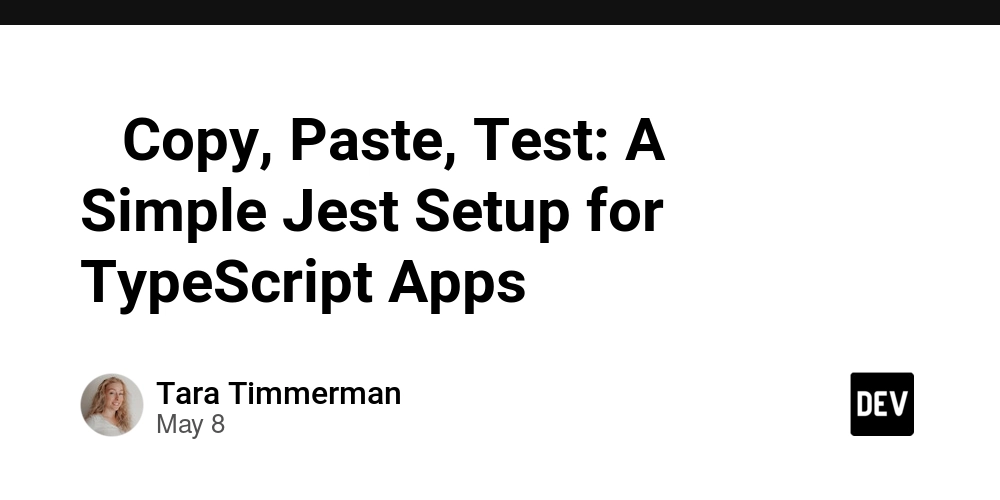 ✨ Copy, Paste, Test: A Simple Jest Setup for TypeScript Apps