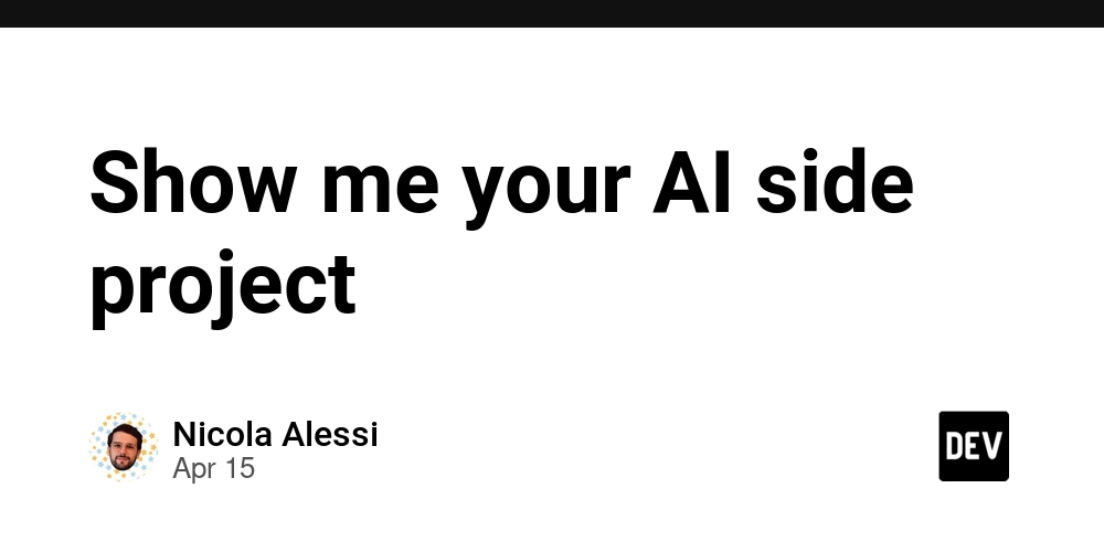 Show me your AI side project