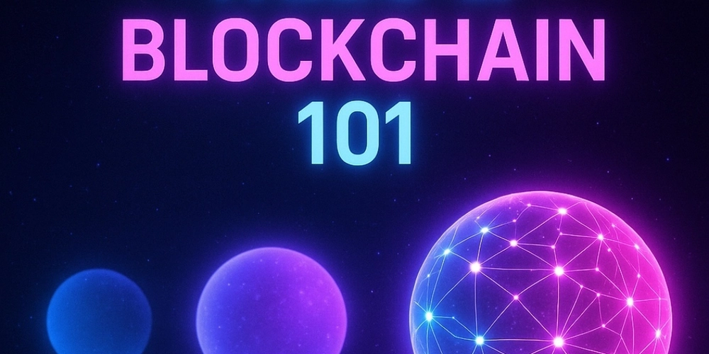 WEB3 & BLOCKCHAIN 101: NO MORE CONFUSION