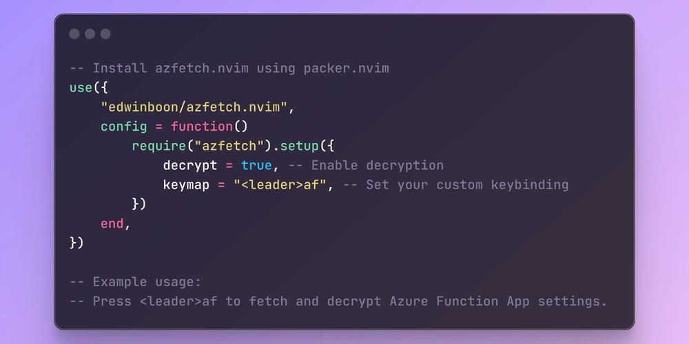 Introducing azfetch.nvim: Fetch Azure Function App Settings in Neovim