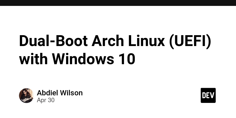 Dual-Boot Arch Linux (UEFI) with Windows 10
